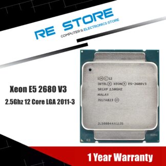 Used Intel Xeon E5 2680 V3 Processor SR1XP 2.5Ghz 12 Core 30MB Socket LGA 2011-3 CPU E5 2680V3 1